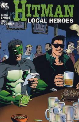 Local Heroes. Garth Ennis and John McCrea