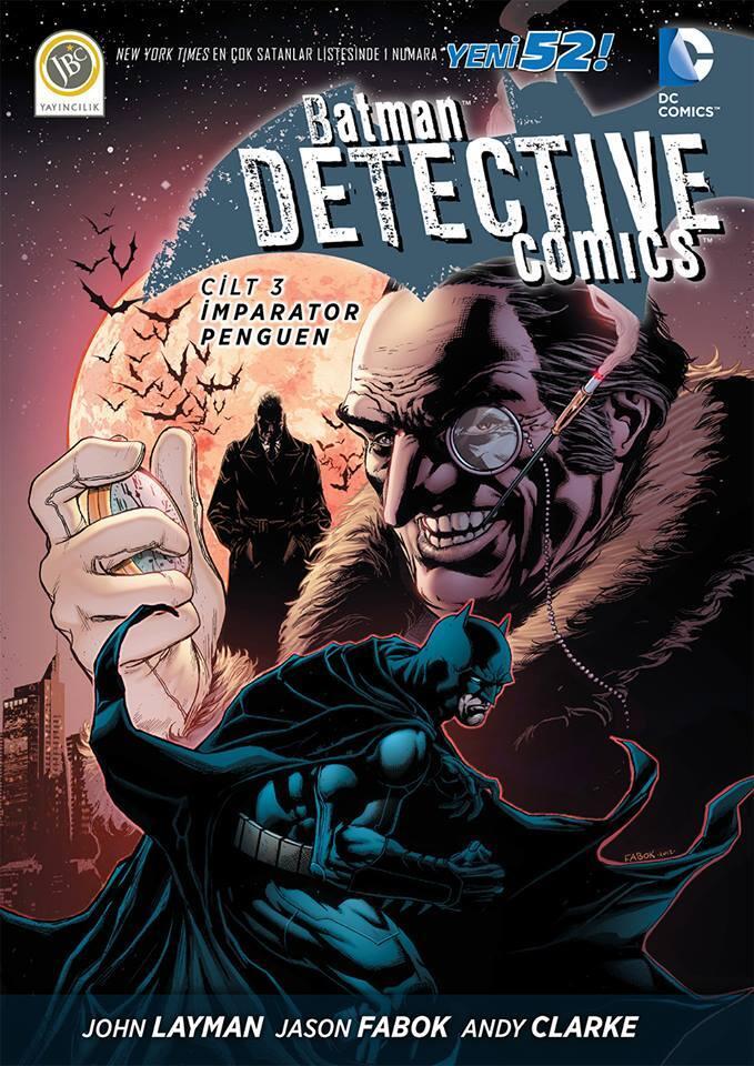 Batman - Dedektif Hikayeleri, Cilt 3: İmparator Penguen