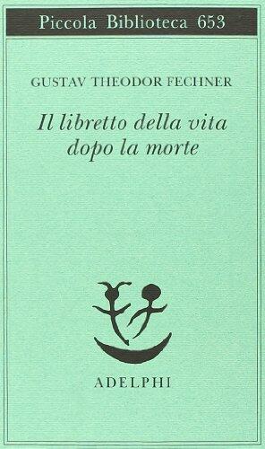 Il libretto della vita dopo la morte