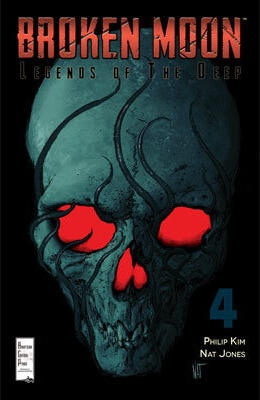 Broken Moon: Legends of the Deep #4