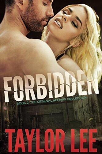 FORBIDDEN: Book 1;: Sizzling HOT Detective Series