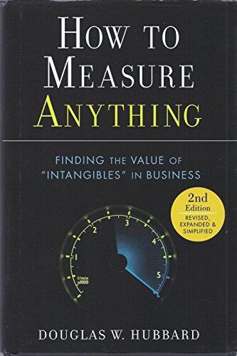 How to Measure Anything