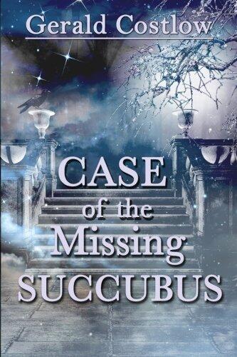 CASE of the Missing SUCCUBUS