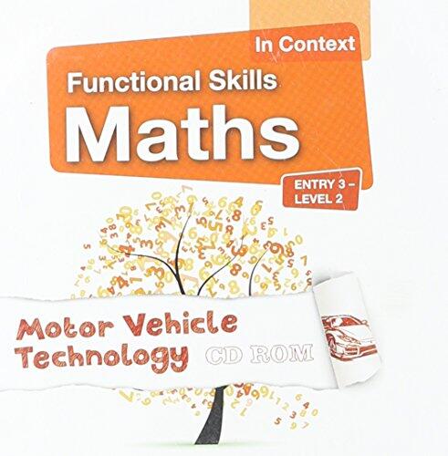 Functional Skills Maths In Context Motor Vehicle Technology CD-ROM Entry 3 - Level 2