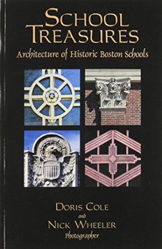 School Treasures: Architecture of Historic Boston Schools