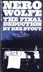 The Final Deduction: Nero Wolfe Mystery