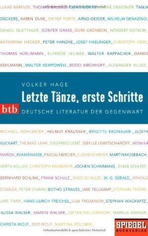 Letzte Tänze, Erste Schritte