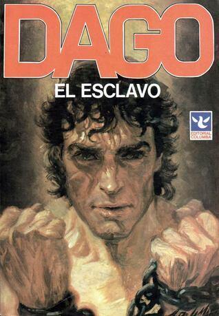 Dago, #1: El esclavo