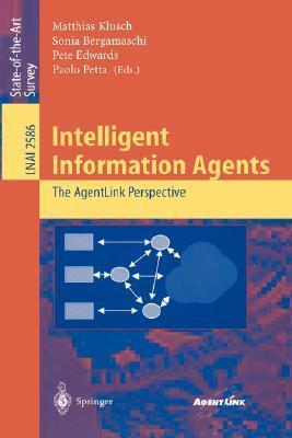 Intelligent Information Agents: The AgentLink Perspective
