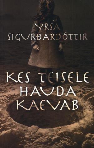 Kes teisele hauda kaevab
