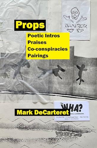 Props: Poetic Intros, Praises, Co-conspiracies, Pairings