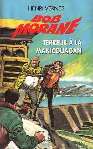 Terreur à la Manicouagan