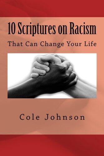 10 Scriptures on Racism: That Can Change Your Life