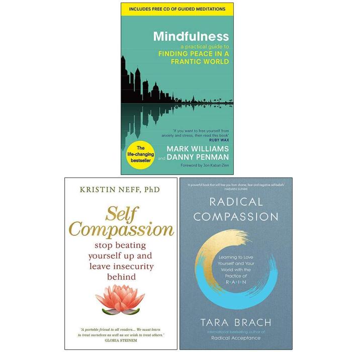 Mindfulness, Self Compassion, Radical Compassion 3 Books Collection Set