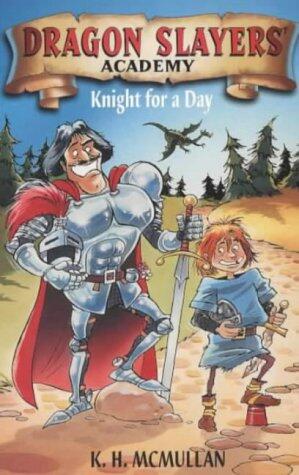 Knight for a Day