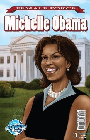 Female Force: Michelle Obama