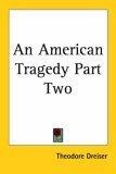 An American Tragedy (Part Two)