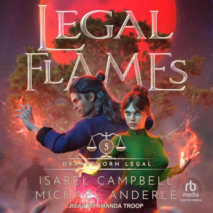 Legal Flames: Drakethorn Legal, Book 5