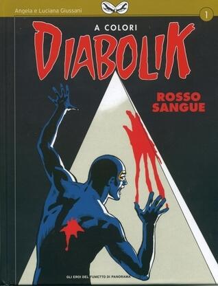 Diabolik a Colori n. 1: Rosso Sangue