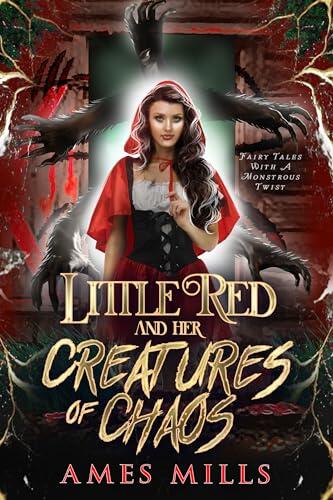 Little Red and Her Creatures of Chaos