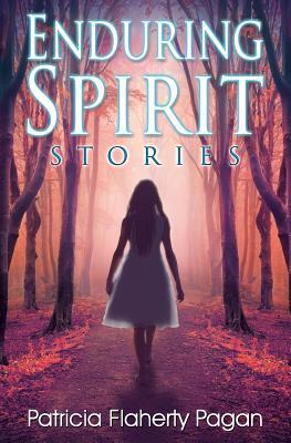 Enduring Spirit: Stories