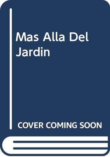 Mas Alla Del Jardin