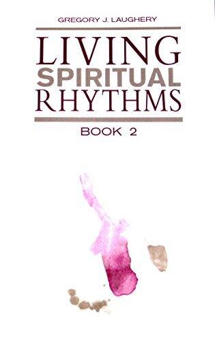 Living Spiritual Rhythms Volume 2: Seeking Light
