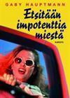 Etsitään impotenttia miestä