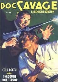 Cold Death / The South Pole Terror