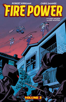 Fire Power by Kirkman & Samnee, Vol. 3: Flame War