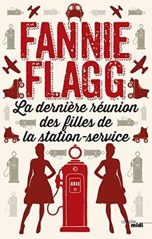La dernière réunion des filles de la station-service