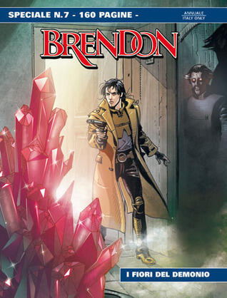 Speciale Brendon n. 7: I fiori dei Demonio