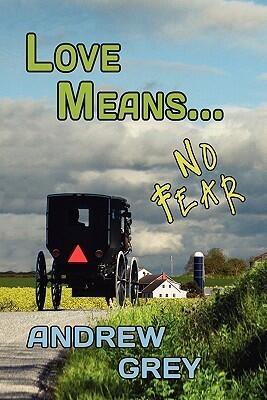 Love Means... No Fear (5)