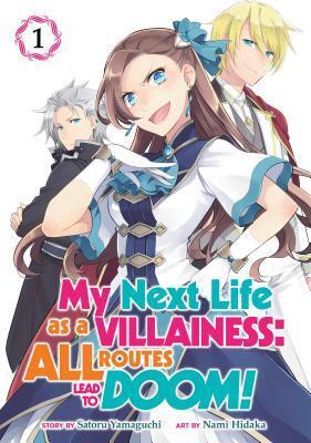 My Next Life as a Villainess: All Routes Lead to Doom!, Vol. 1
