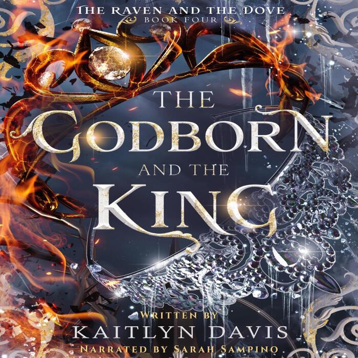 The Godborn and the King: The Raven and the Dove, Book 4
