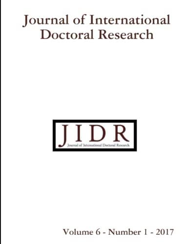 Journal of International Doctoral Research (JIDR) (Volume 6, Number 1, 2017)