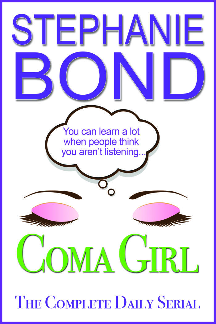 COMA GIRL, The Complete Daily Serial