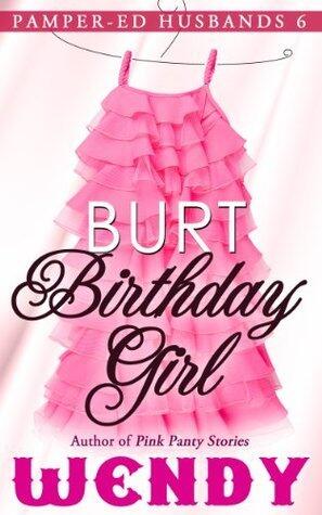 Burt Birthday Girl