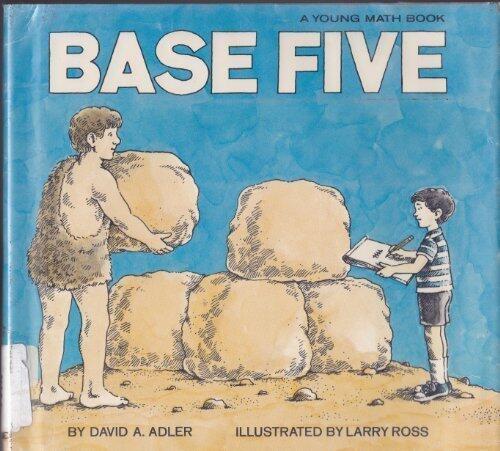 Base five,