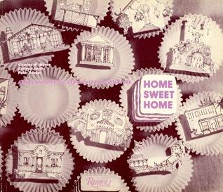 Home Sweet Home: American Domestic Vernacular Architecture