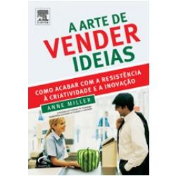 A Arte de Vender Ideias
