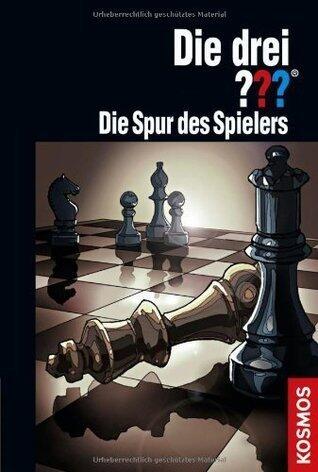 Die drei ??? Die Spur des Spielers