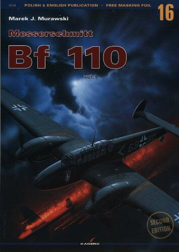 Messerschmitt Bf 110 Vol I by Marek Murawski