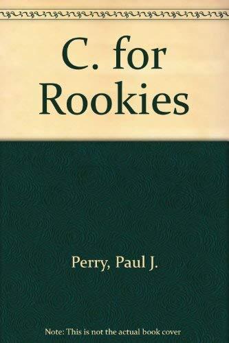 C for Rookies