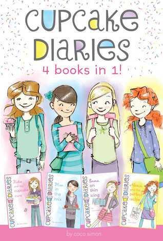 Cupcake Diaries 4 Books in 1!: Katie and the Cupcake Cure; Mia in the Mix; Emma on Thin Icing; Alexis and the Perfect Recipe
