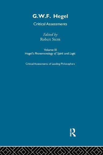 G.W.F. Hegel: Critical Assessments