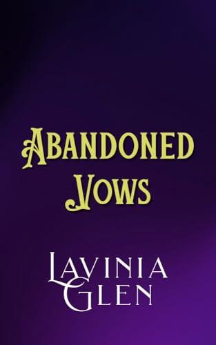 Abandoned Vows