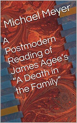 A Postmodern Reading of James Agee's "A Death in the Family"