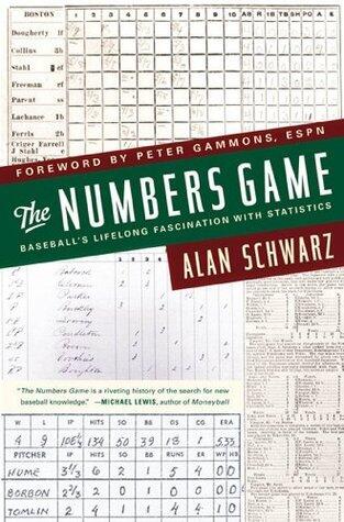 The Numbers Game: Baseball's Lifelong Fascination with Statistics