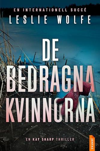 De bedragna kvinnorna